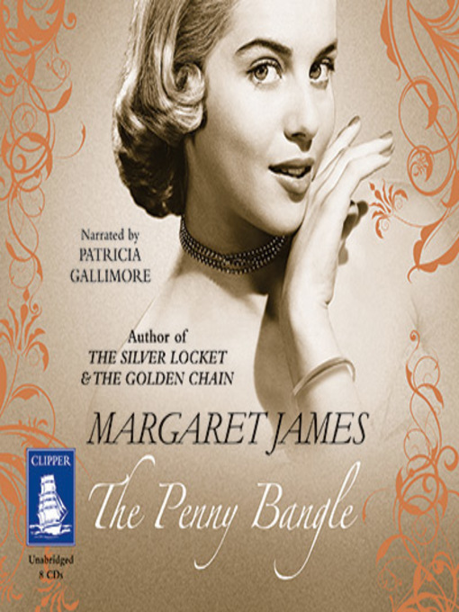 Title details for The Penny Bangle by Margaret James - Wait list